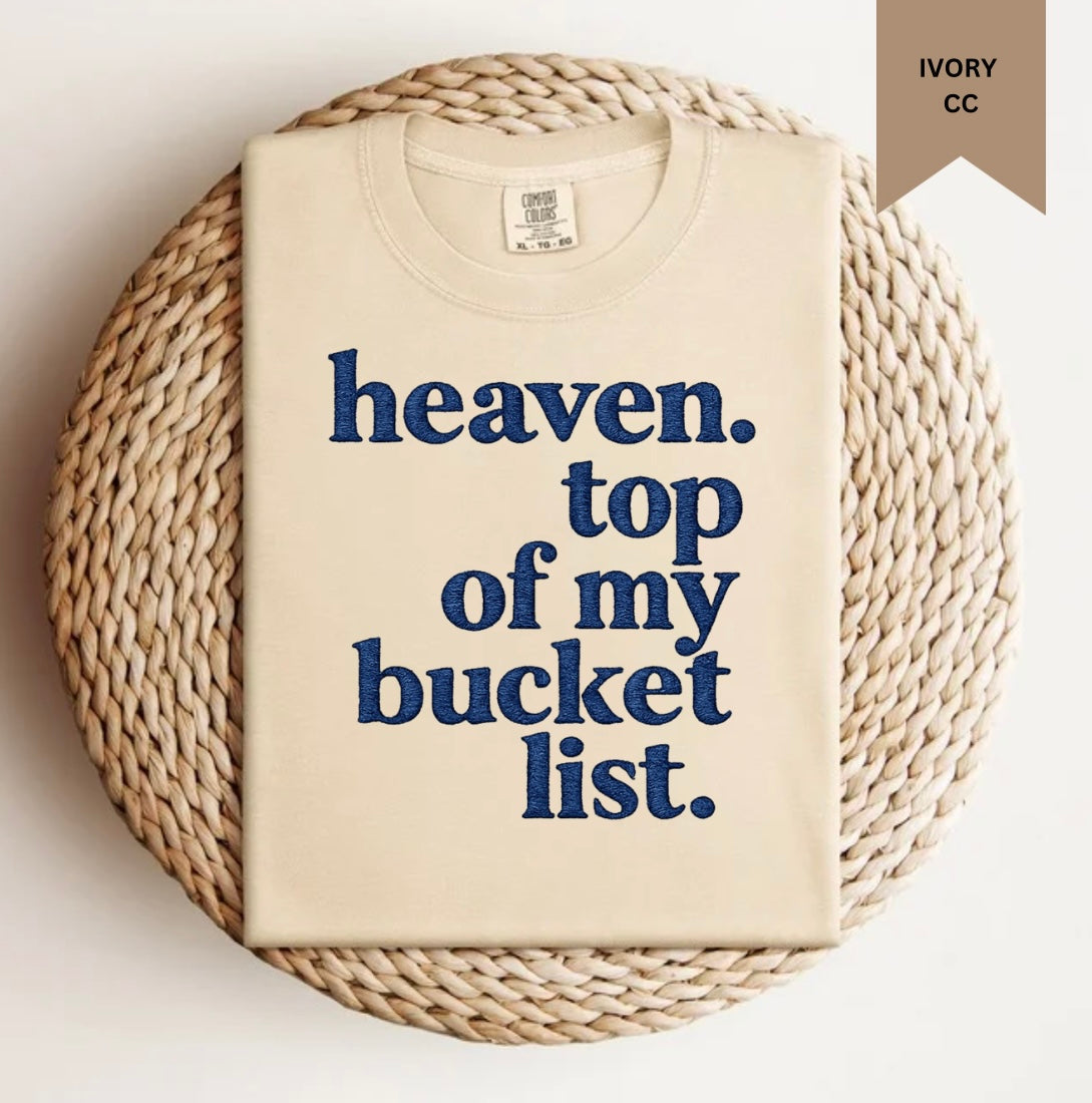 Bucket list Tee.