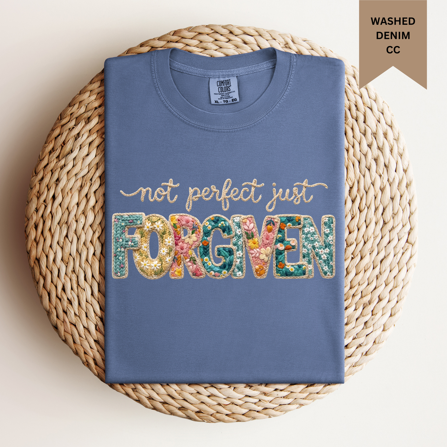 Not Perfect Just Forgiven Tee.