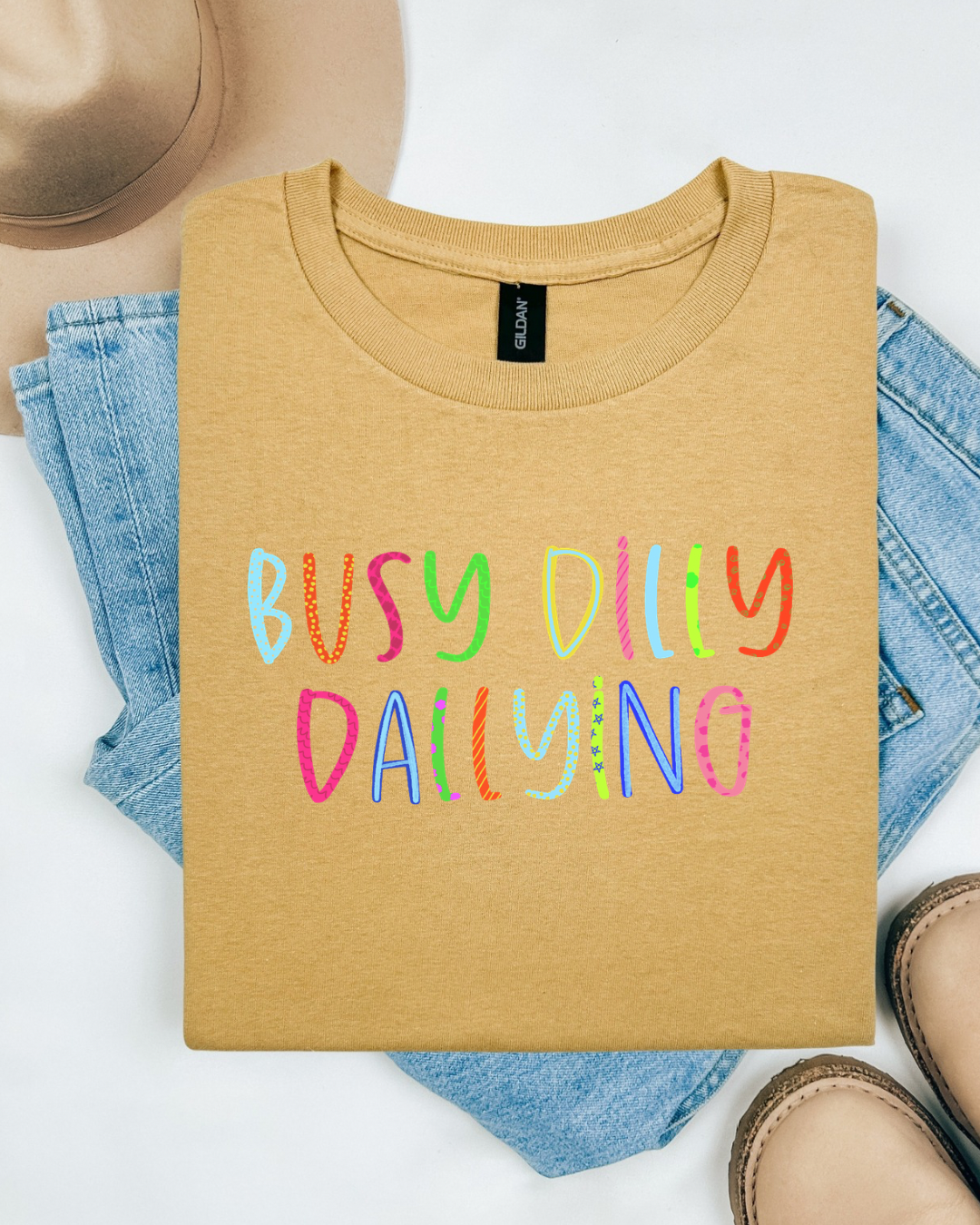Busy Dilly Dallying Tee.
