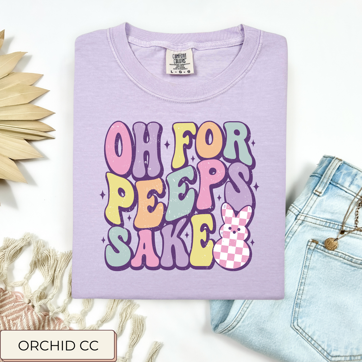 Oh For Peeps Sake Tee.